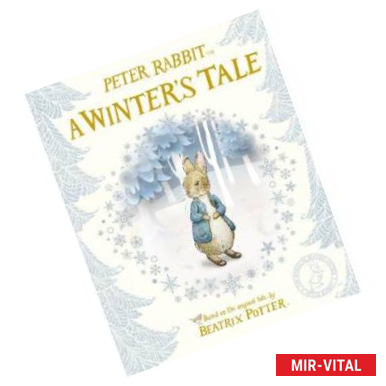 Фото Peter Rabbit. A Winter's Tale