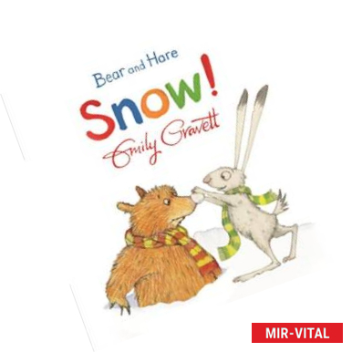 Фото Bear and Hare: Snow! Board book