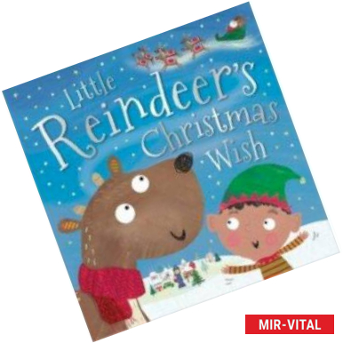 Фото Little Reindeer's Christmas Wish