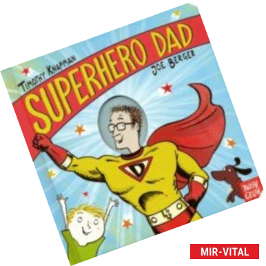 Фото Superhero Dad