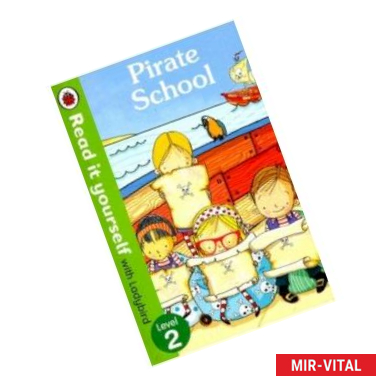 Фото Pirate School