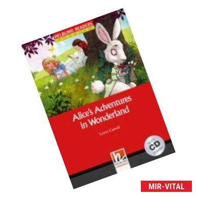 Фото Alice's Adventures in Wonderland (+CD)