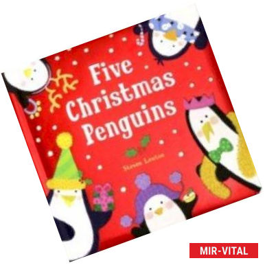 Фото Five Christmas Penguins (board book)