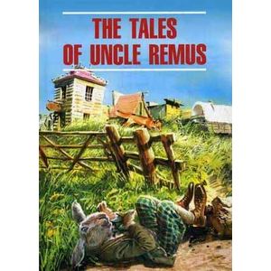 Фото The Tales of Uncle Remus / Сказки дядюшки Римуса