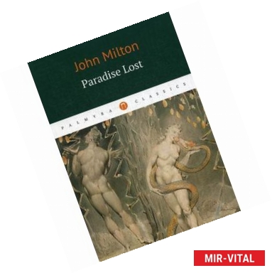 Фото John Milton: Paradise Lost