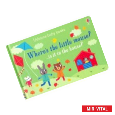 Фото Where's the Little Mouse? (board bk)