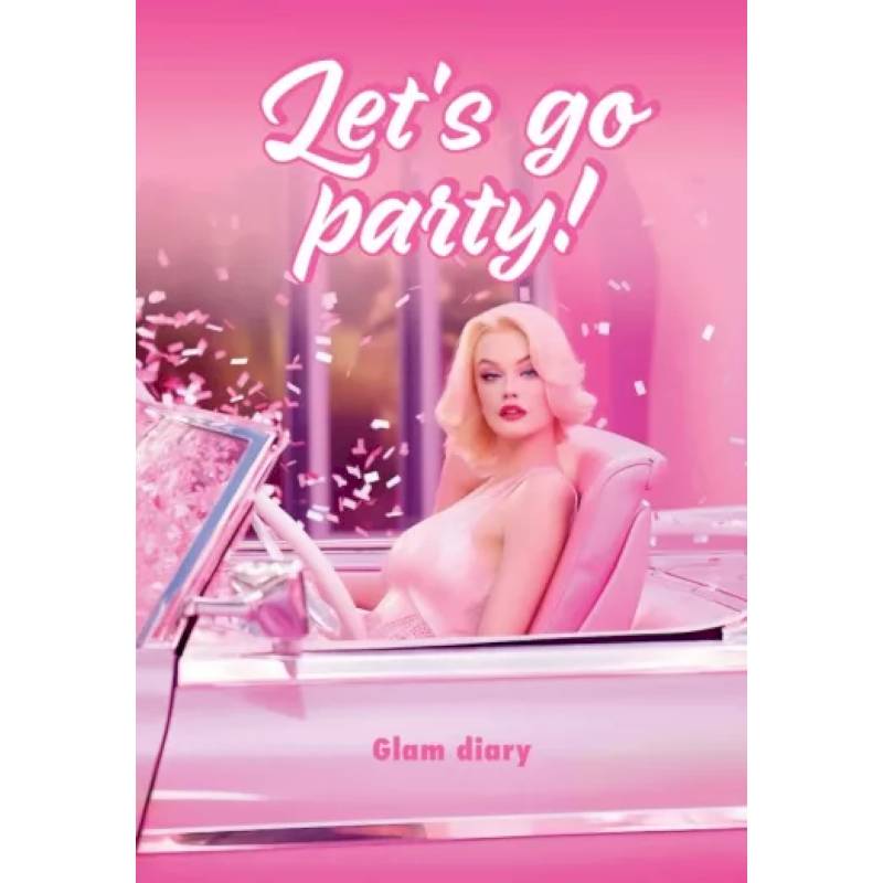 Фото Let’s go party! Glam diary