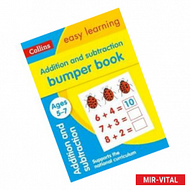 Addition & Subtraction Bumper Book. Ages 5-7