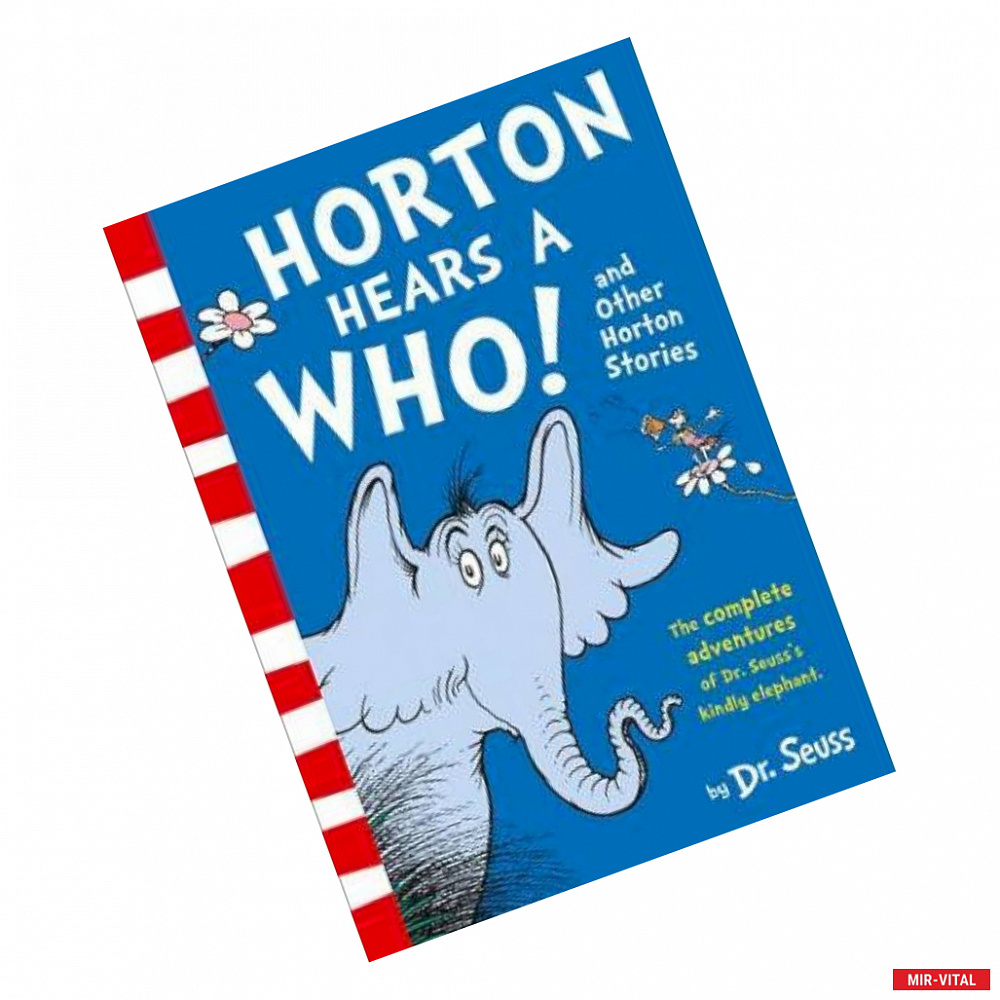 Фото Horton Hears a Who and Other Horton Stories