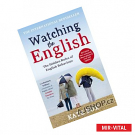 Watching the English: The Hidden Rules of English