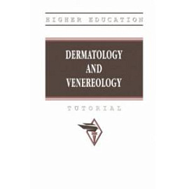Dermatology and veneorology. Tutorial