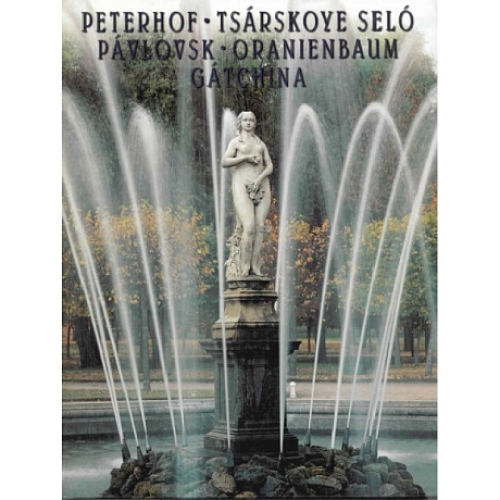 Фото Окрестности Санкт-Петербурга. Петергоф. Царское село. Павловск. Ораннбаум. Гатчина