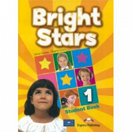 Bright Stars 1. Student book. Учебник