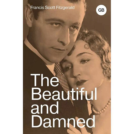 Фото The Beautiful and Damned