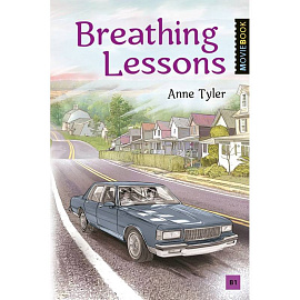 Breathing Lessons = Уроки дыхания: Книга для чтения на английском языке. Уровень В1