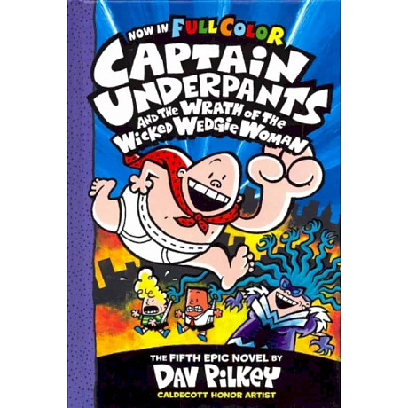 Фото Captain Underpants &the Wrath of the Wicked Wedgie