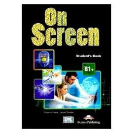 On Screen B1+ Revised Student’s Book