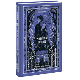 Wuthering Heights. Вечные истории в оригинале