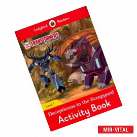 Decepticons In The Scrapyard Activity Book- Ladybird Readers Level 1