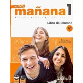 Nuevo Manana 1. Libro del alumno A1 (+ audio)