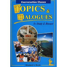 Topics & dialogues. Тесты и диалоги: Пособие по английскому языку для студентов и абитуриентов