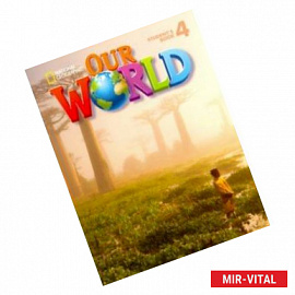 Our World 4 Student's Book with CD-ROM: British English