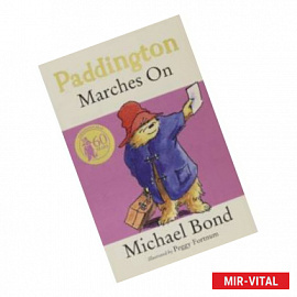 Paddington Marches On