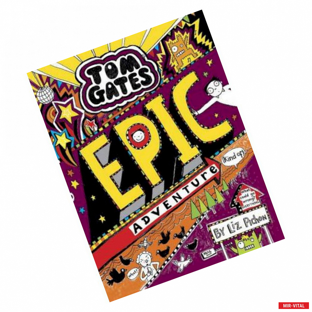 Фото Tom Gates: Epic Adventure (kind of)