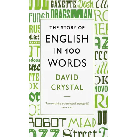 Фото The Story of English in 100 Words