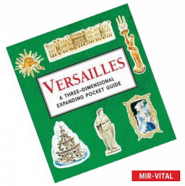 Versailles: 3D Expanding Pocket Guide