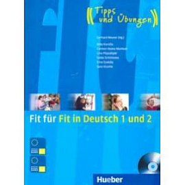 Fit fur Fit in Deutsch 1 und 2. Lehrbuch mit integrierter Audio-CD