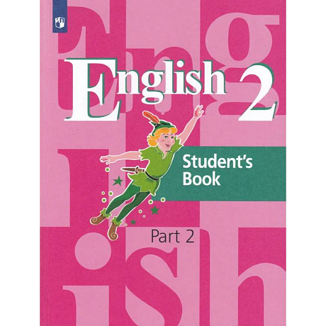 Фото Английский язык. 2 класс. Учебник. В 2-х частях. Часть 2