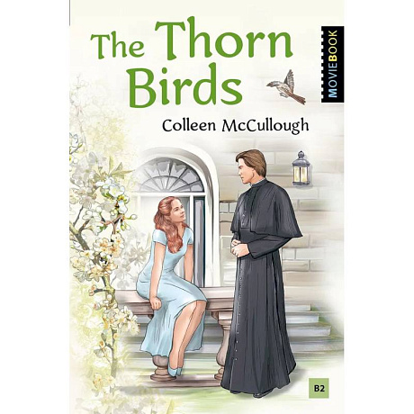 Фото Поющие в терновнике. Книга для чтения на английском языке. Уровень B2