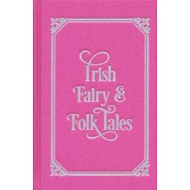 Irish Fairy & Folk Tales