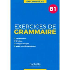 Exercices de grammaire B1 + audio MP3 + corriges