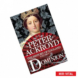 History of England vol.5: Dominion