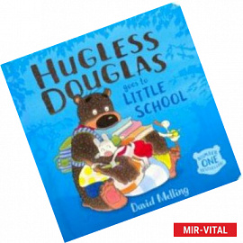 Hugless Douglas Goes to Little School