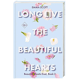 Beautiful Hearts. Long Live the Beautiful Hearts (#2)