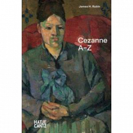 Paul Cezanne. A-Z