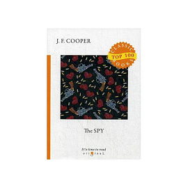 The Spy = Шпион: на англ.яз. Cooper J.F.