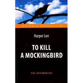 To Kill a Mockingbird