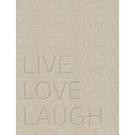 Live. Love. Laugh