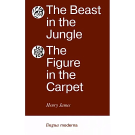 The Beast in the Jungle. The Figure in the Carpet