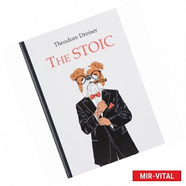 The Stoic. Стоик