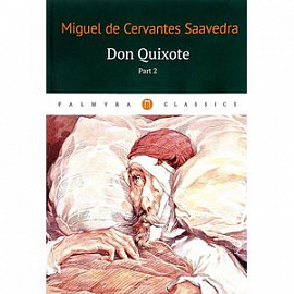 Don Quixote. Part 2