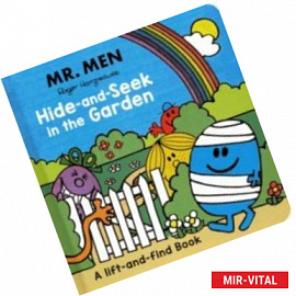 Mr Men Hide-and-Seek in the Garden (A Lift-and-Find book)