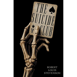 The Suicide Club = Клуб самоубийц
