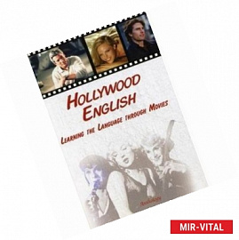 Hollywood English. Learning thi Language through Movies