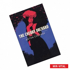 The Cherry Orchard