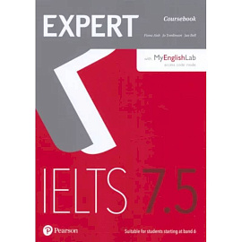 Aish, Bell, Tomlinson: Expert. IELTS. Band 7.5. Coursebook with MyEnglishLab and online audio